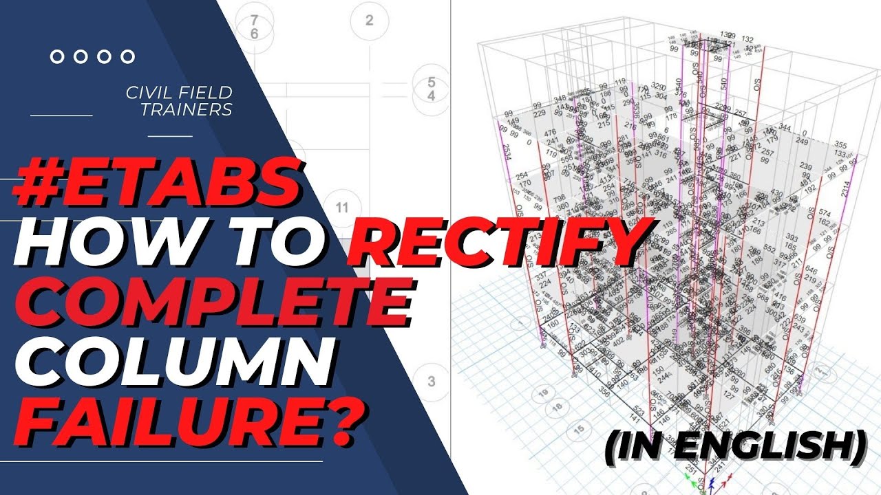 How to pass overstressed columns in Etabs | Building Design in Etabs