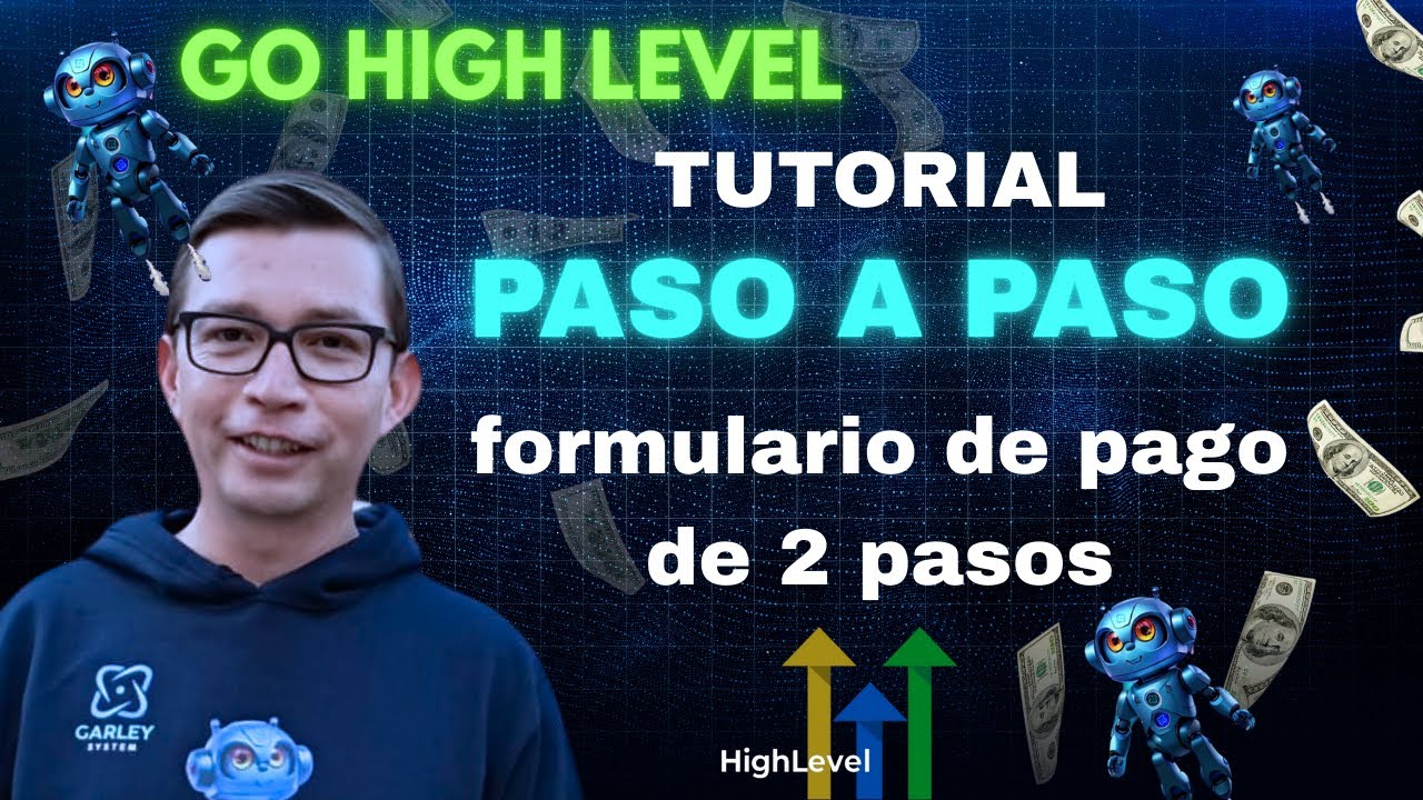 💰 Formulario de Pago de 2 Pasos en GHL - Aumenta tus Conversiones (Tutorial Paso a Paso)