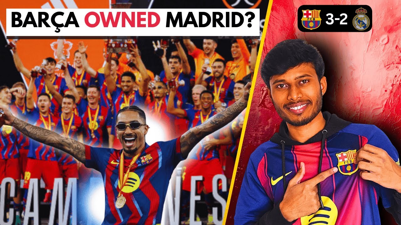 EL CLÁSICO | Barcelona Beat Real Madrid 3–2 to Win Supercopa 🏆 | Raphinha Is the best.