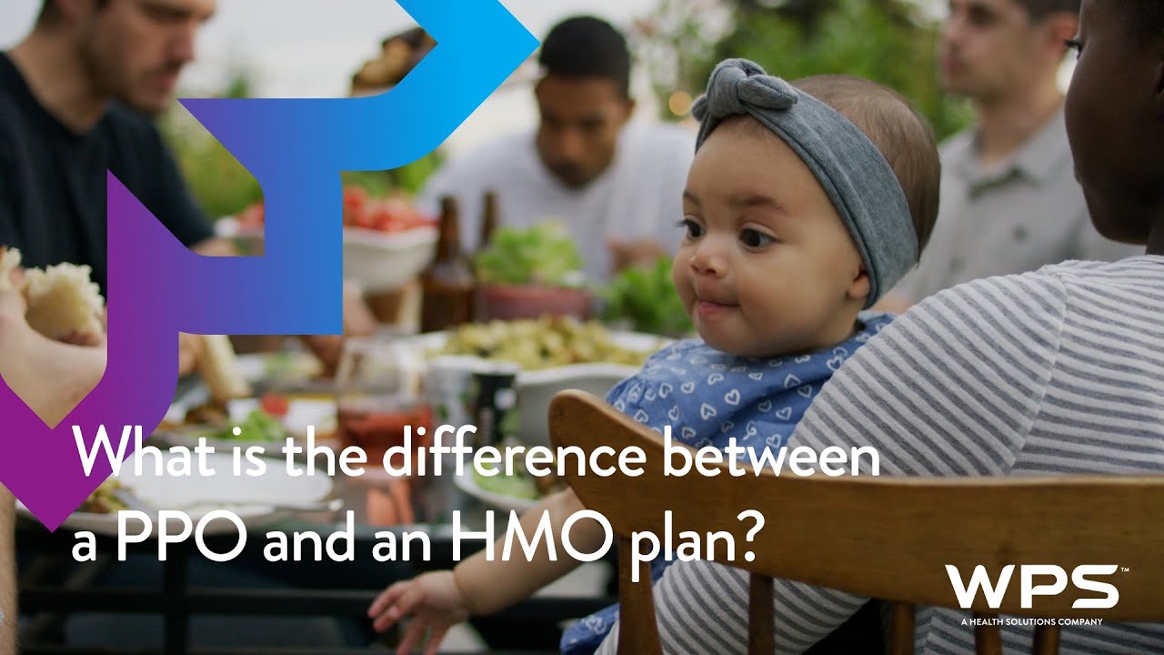 What is the difference between a PPO and an HMO plan? | WPS explains