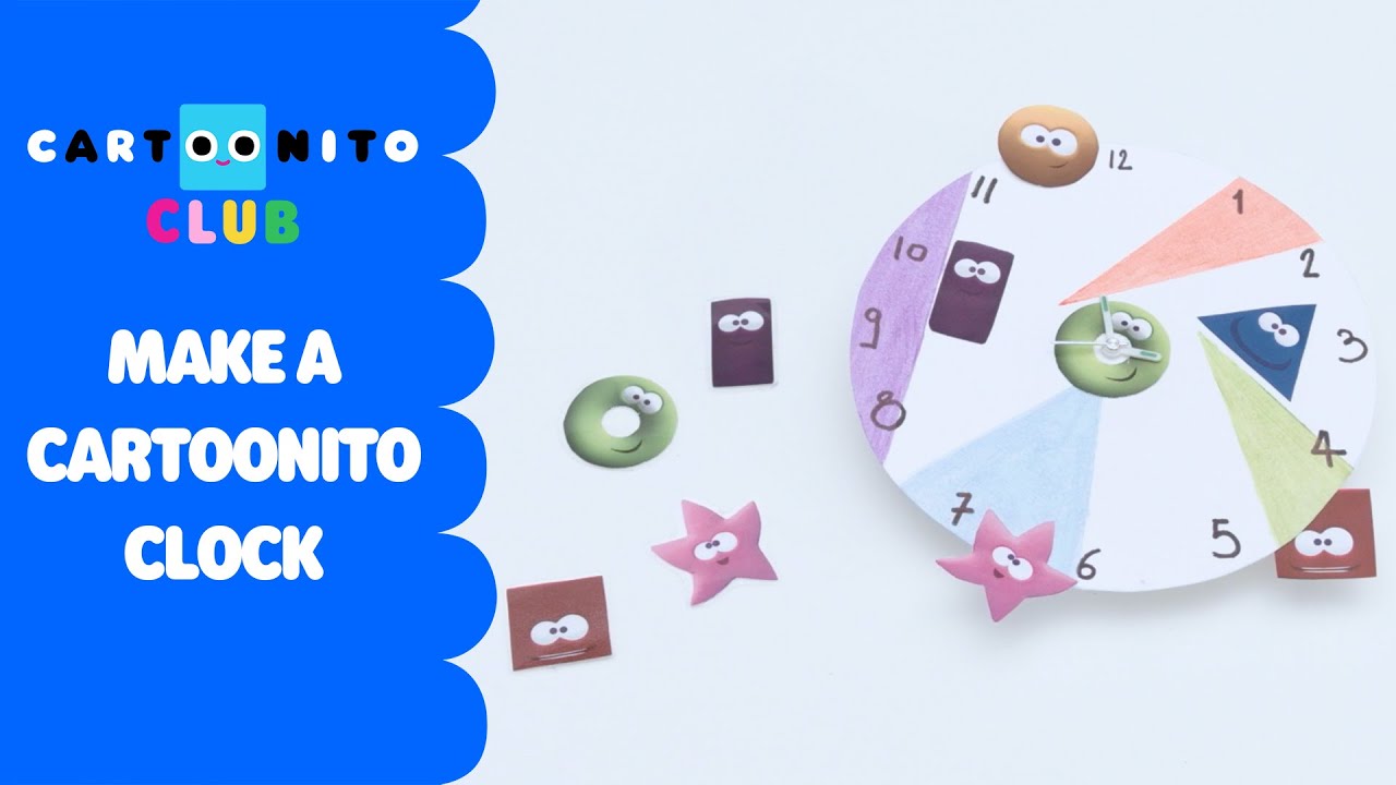 Cartoonito Club | How To Make A Cartoonito Clock | Cartoonito UK 🇬🇧
