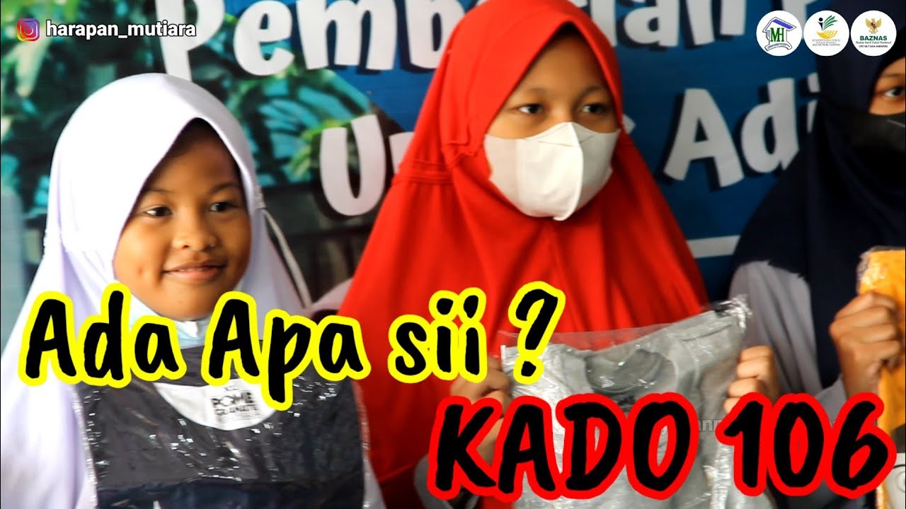 KADO 106 (Keajaiban Do'a) || Yayasan Mutiara Harapan