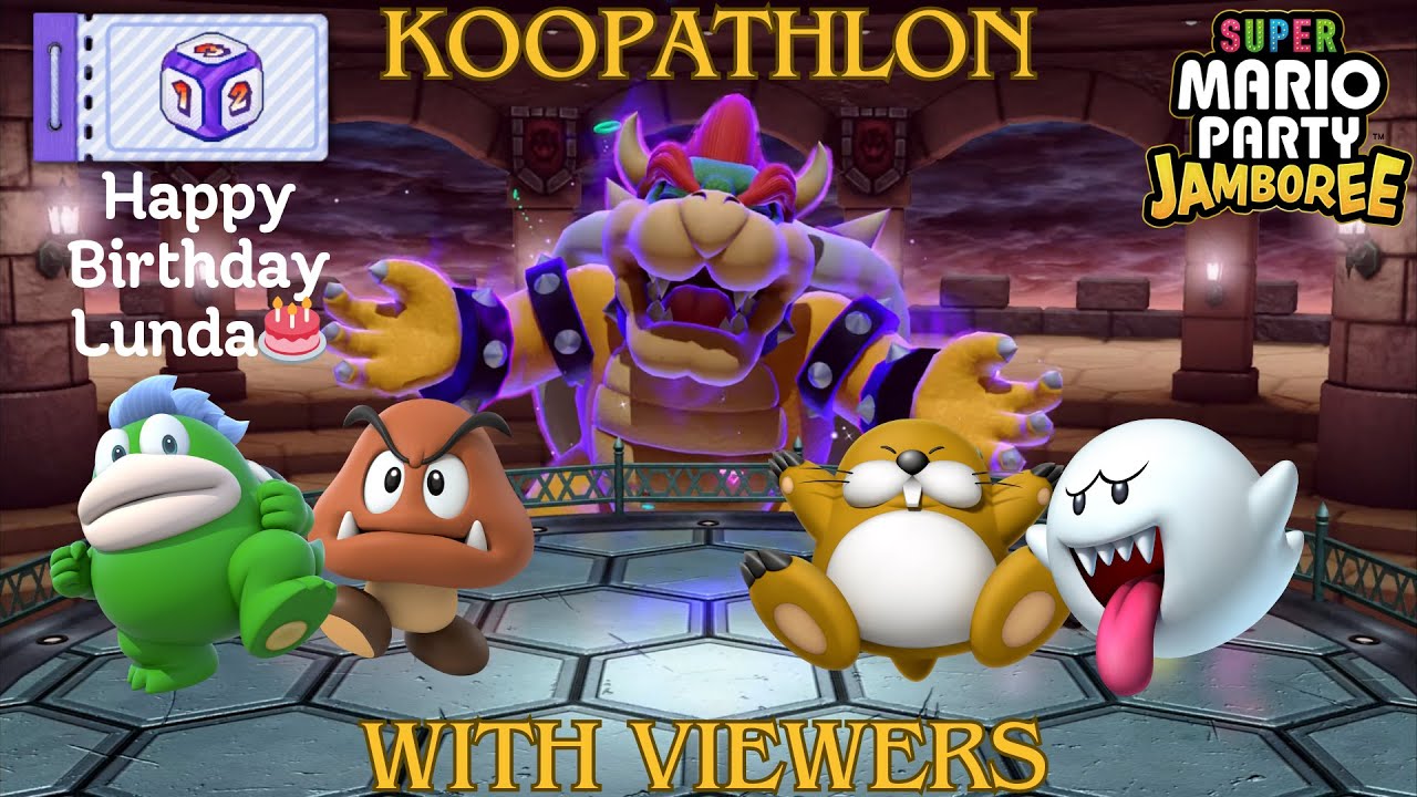 Super Mario Party Jamboree Koopathlon 🥳 Survivathon with viewers 🥳 Livestream 🎂HB @Unicornstar438