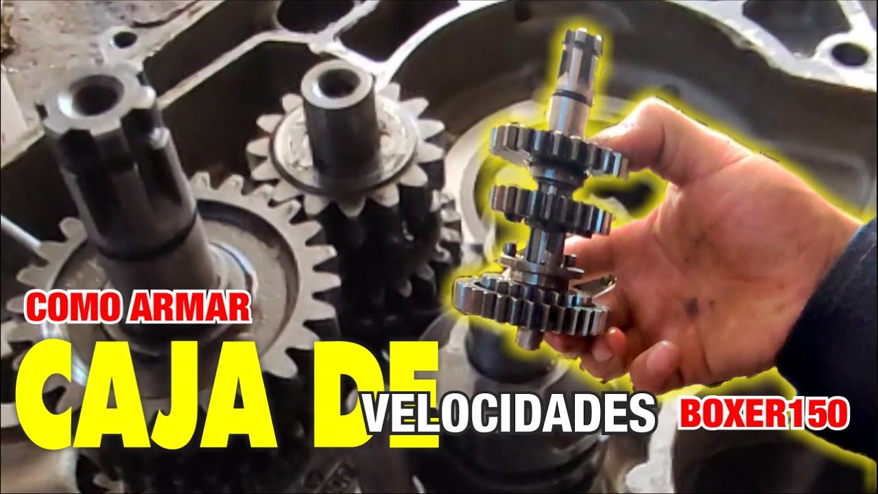 Como armar CAJA DE VELOCIDADES, Boxer150 Bajaj, 4 cambios