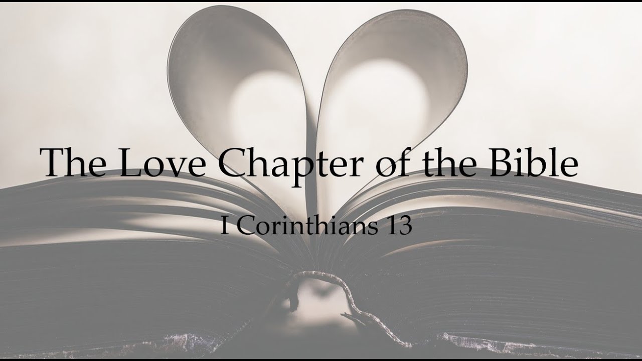 The Love Chapter of the Bible