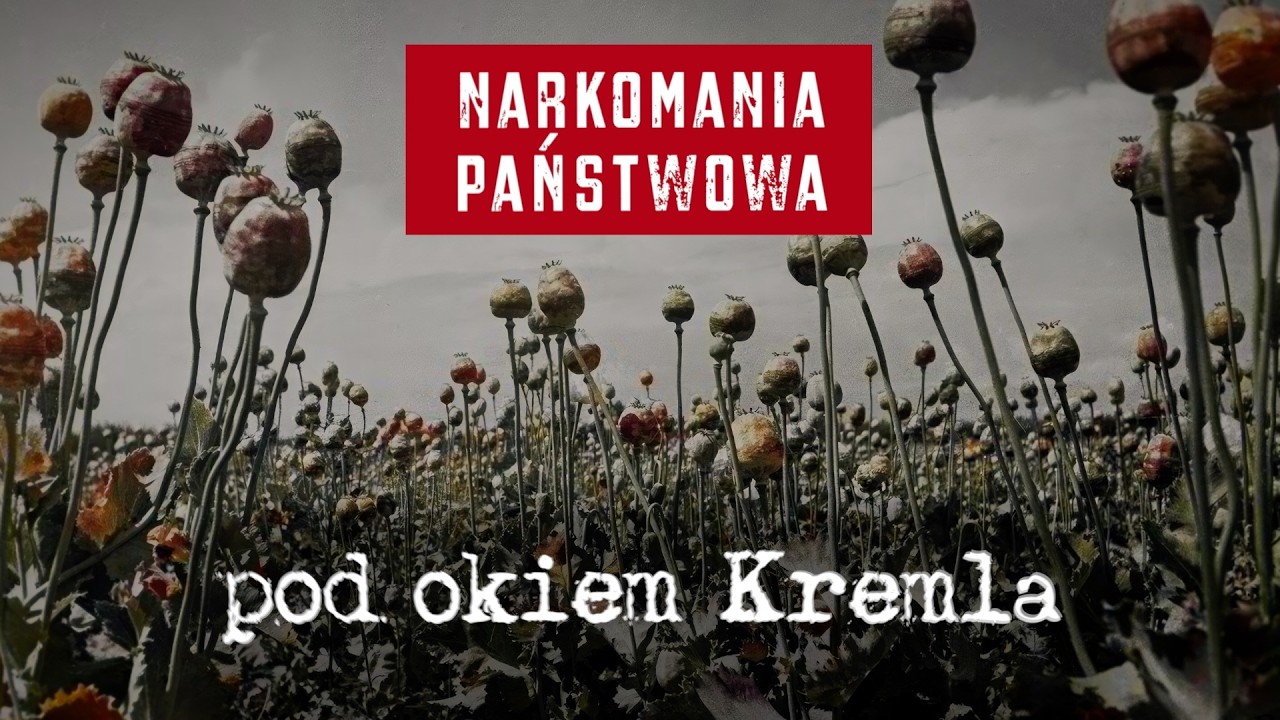 Narkomania państwowa pod okiem Kremla