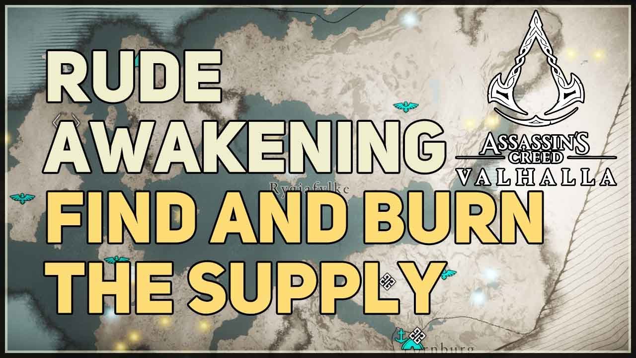 Find and burn the supply wagons Rude Awakening Assassin's Creed Valhalla