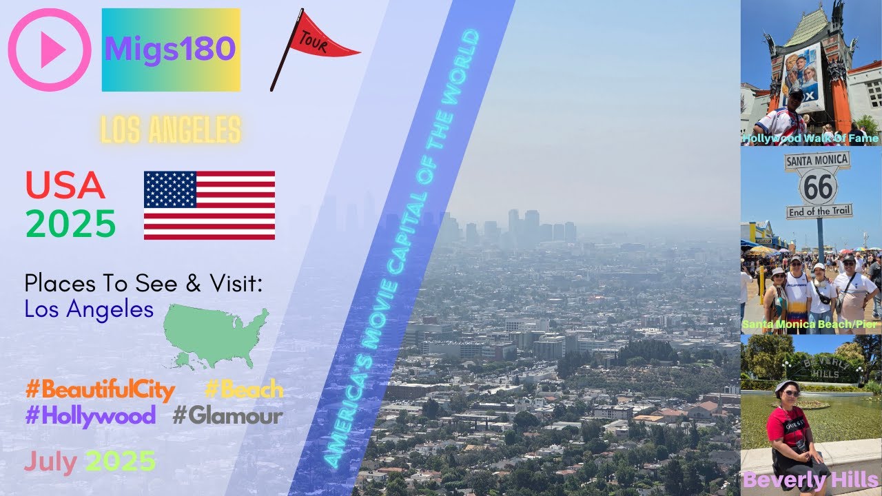 Los Angeles, USA - (Places To See & Visit Los Angeles) - USA 2025