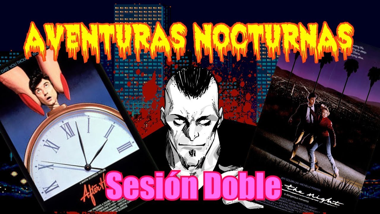 2 películas IMPRESCINDIBLES para ver de noche| AFTER HOURS (Jo, qué noche) y CUANDO LLEGA LA NOCHE