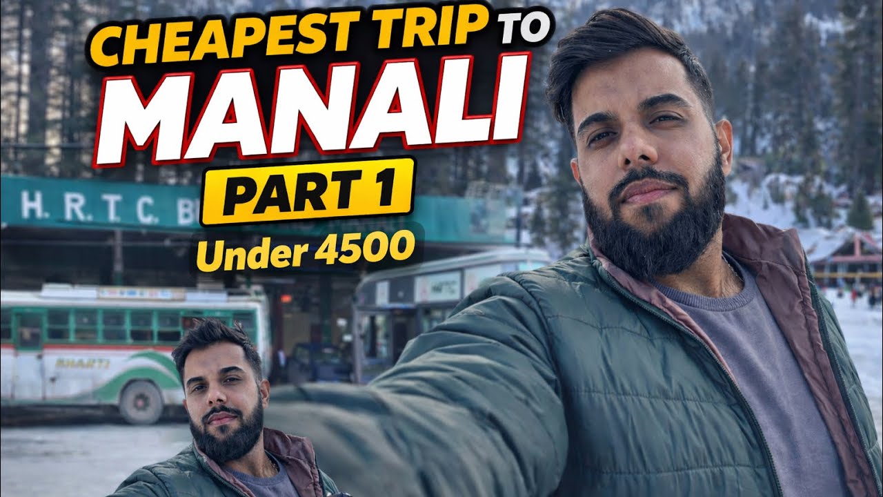 Delhi to Manali Vlog | Cheapest Way to Reach Manali from Delhi (Full Travel Guide)