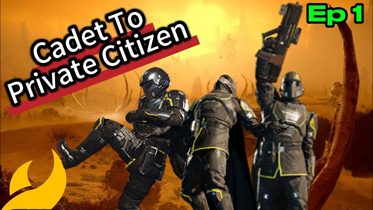 Cadet To Private Citizen - A Helldivers 2 Journey - Ep 1