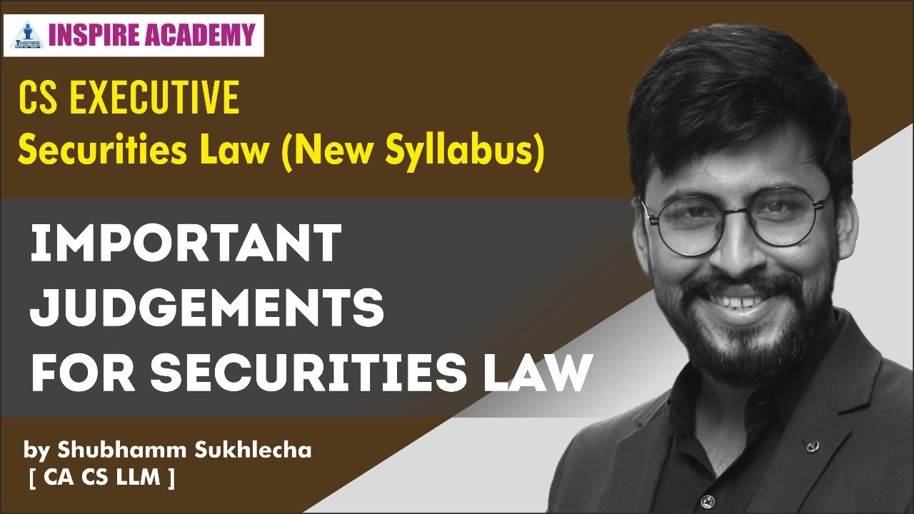 Important Judgements for Securities Law || CS Executive || for December 2020 and onwards attempt