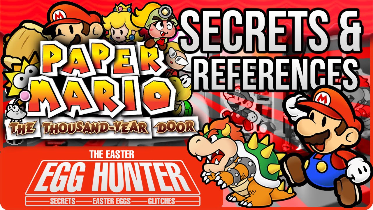 Paper Mario: Секреты тысячелетней двери и пасхальные яйца — Охотник за пасхальными яйцами