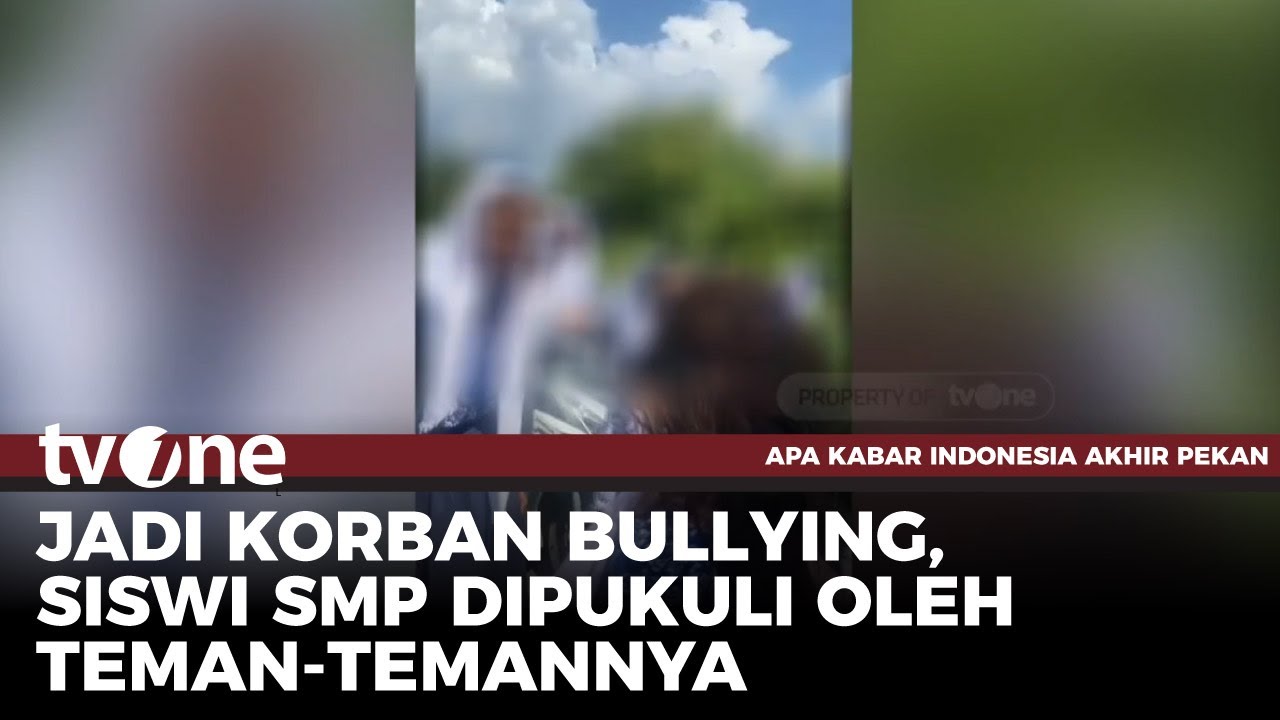 Dipukuli Ramai-ramai!! Aksi Bullying kembali Terjadi, Kini Korbannya Siswi SMP di Sumsel | tvOne