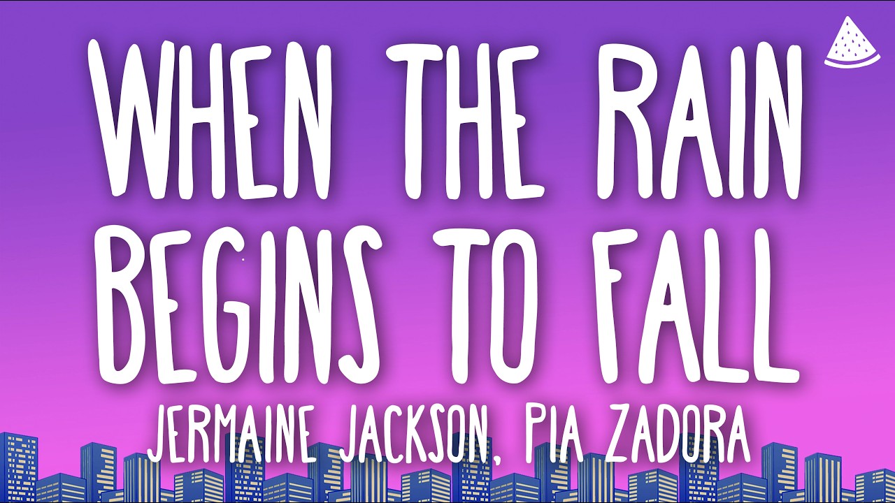 Jermaine Jackson, Pia Zadora - When The Rain Begins To Fall (Lyrics)