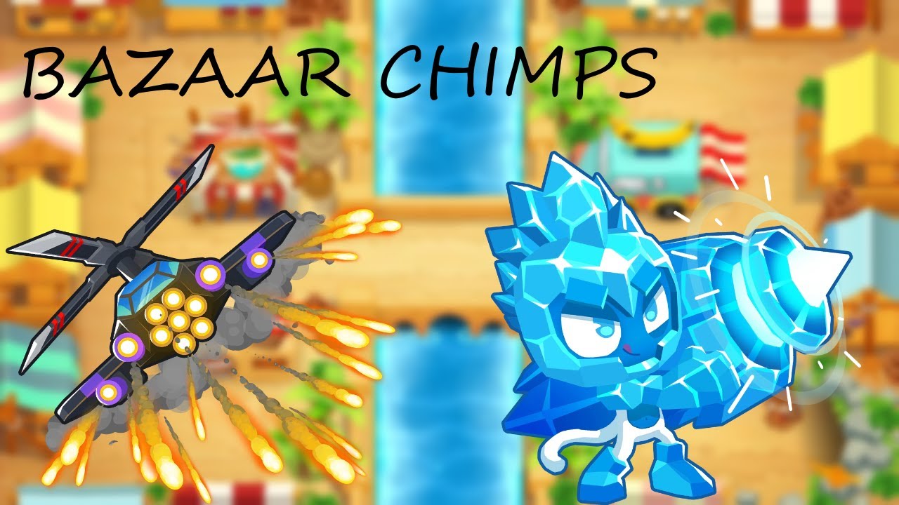 BTD 6 Bazaar CHIMPS - 2021 - easy and no RNG