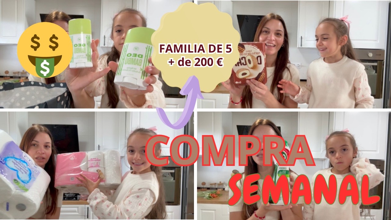Super compra semanal +200&euro;: Lo que compramos para una familia numerosa hoy🛒