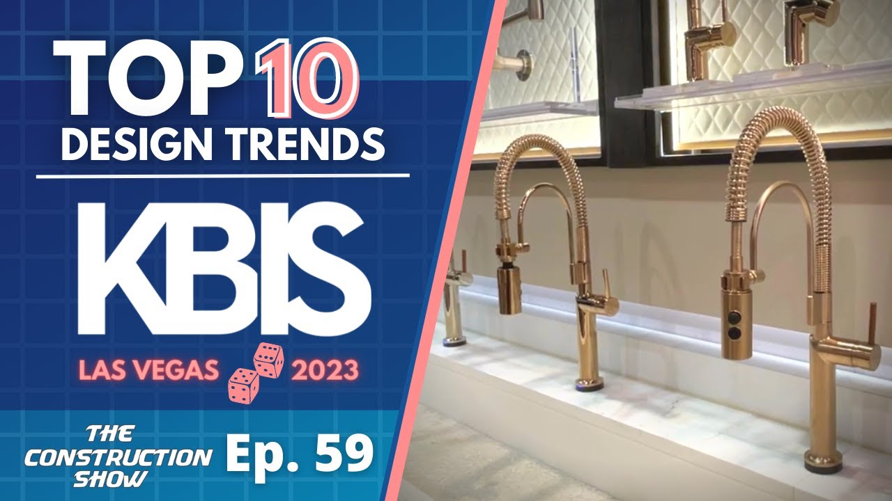 Top 10 Trends at KBIS Las Vegas | Interior Design Trends for 2023
