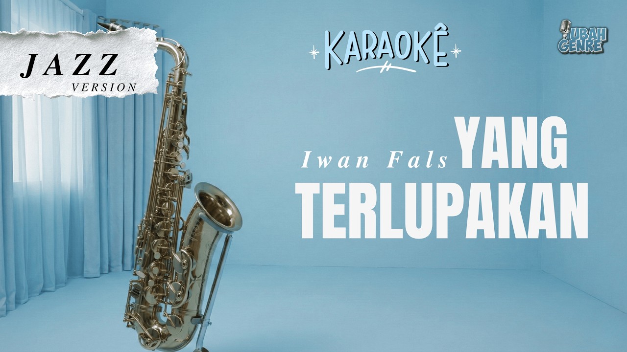IWAN FALS - YANG TERLUPAKAN | (Karaoke Jazz Version)