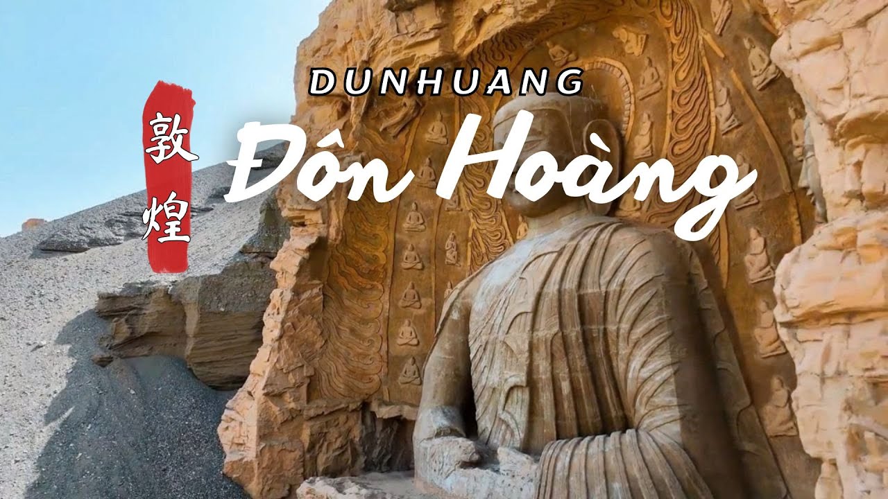 ĐÔN HOÀNG - CON ĐƯỜNG TƠ LỤA - Du Lịch Trung Quốc
