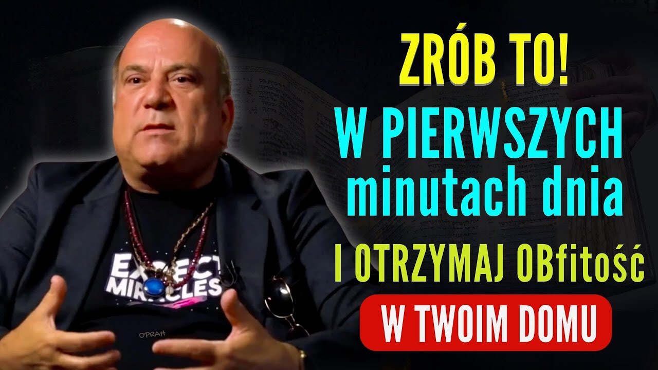 Zr&oacute;b to, aby stworzyć obfitość w swoim życiu |  Prawo Przyciągania &ndash; Joe Vitale