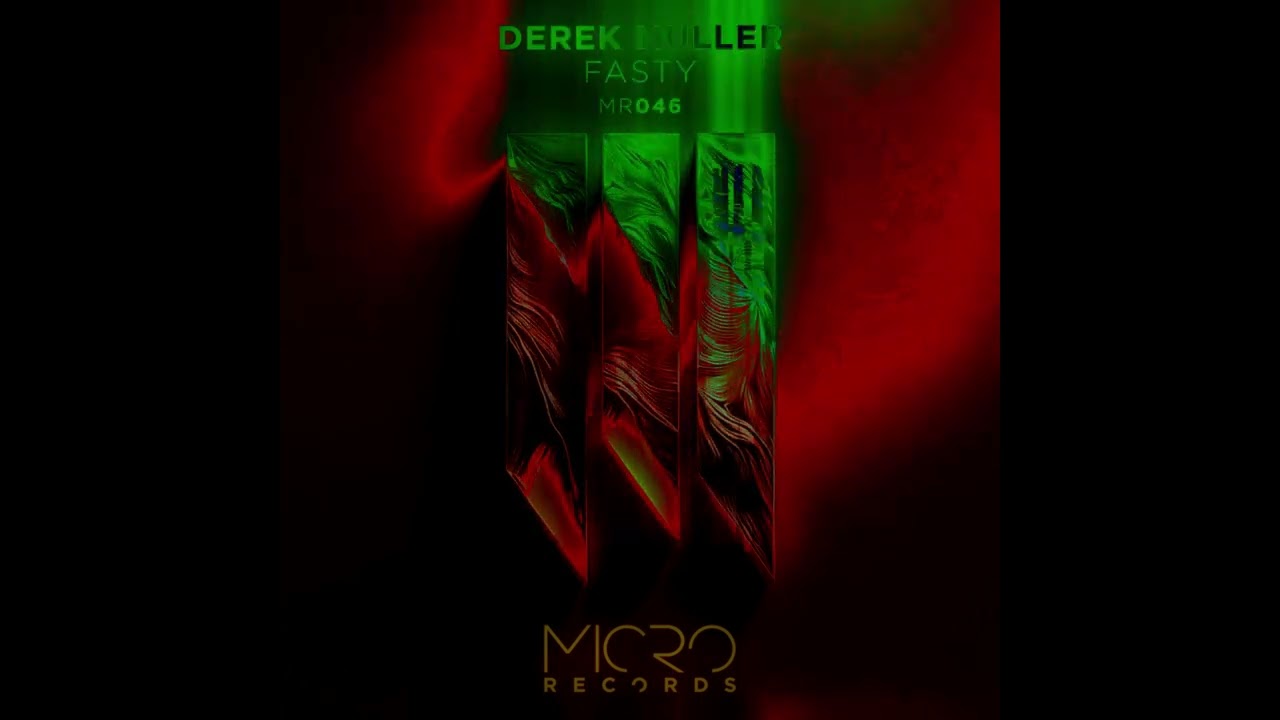Derek Muller - Fasty [Micro Records]