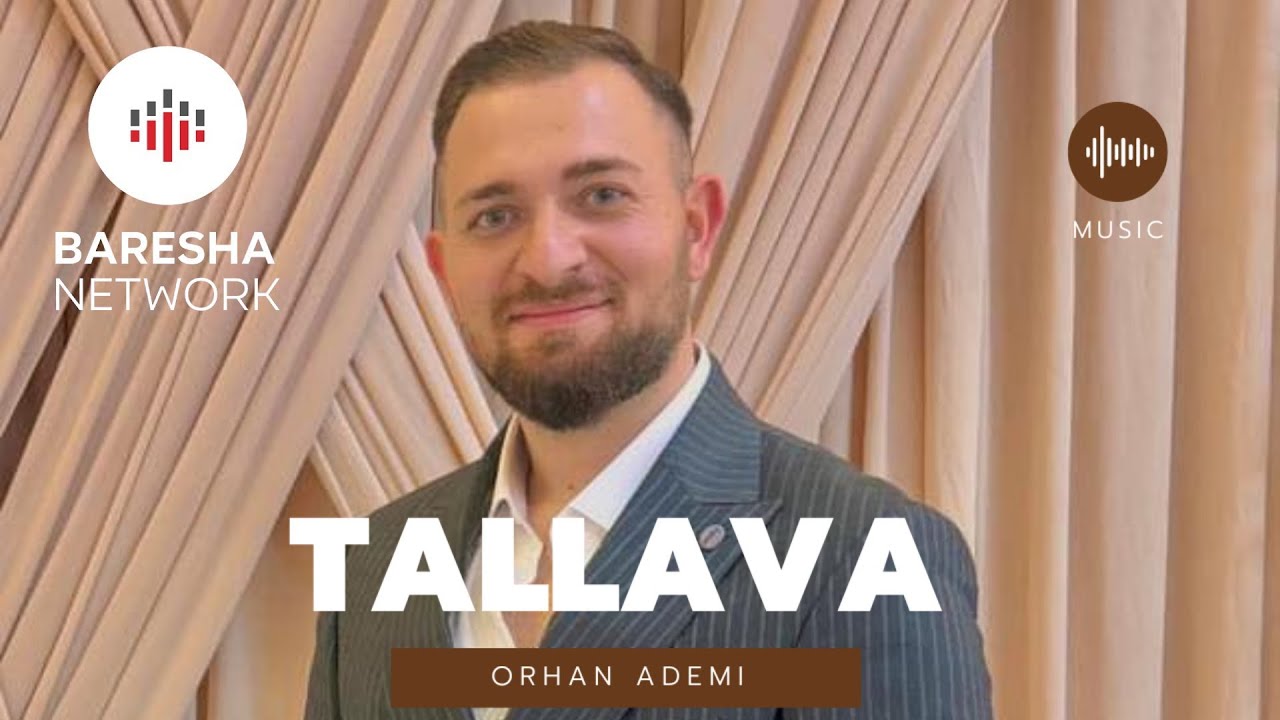 Orhan Ademi - Tallava ( Per Nonen Sadije ) Per Ditlindjen e qikes Sultan krasniqi