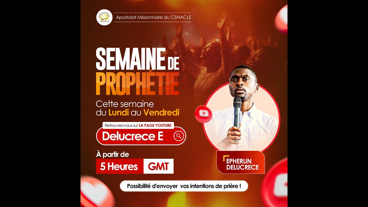 SEMAINE DE PROPHETIE