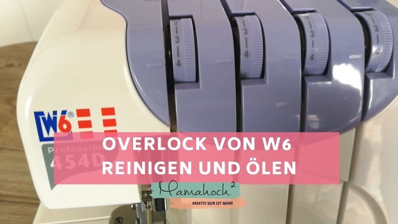 Overlock  reinigen und ölen