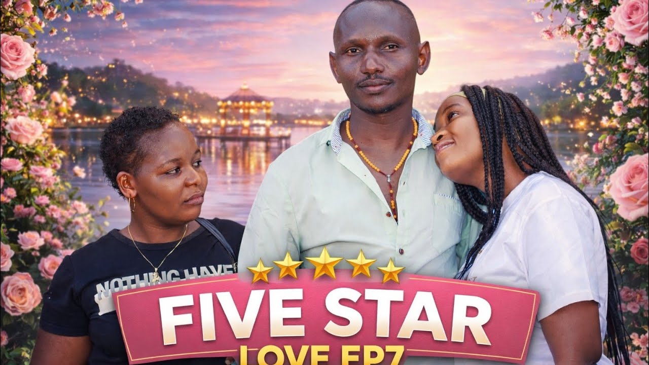 FIVE STAR LOVE EP7 ⭐ 💕...Ni kheri ukutane na Simba kuliko rafiki mnafiki kama huyu