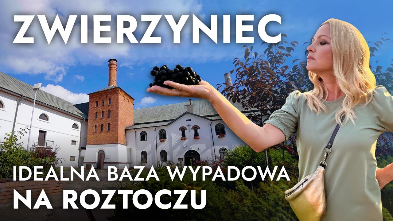 Bujaj się z Kaśką po Lubelszczyźnie - Zwierzyniec - idealna baza wypadowa na Roztoczu