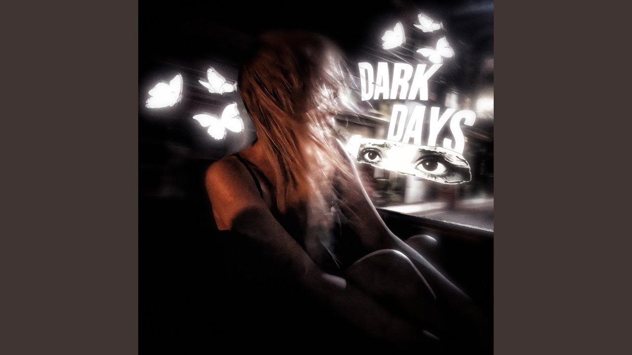 dark days