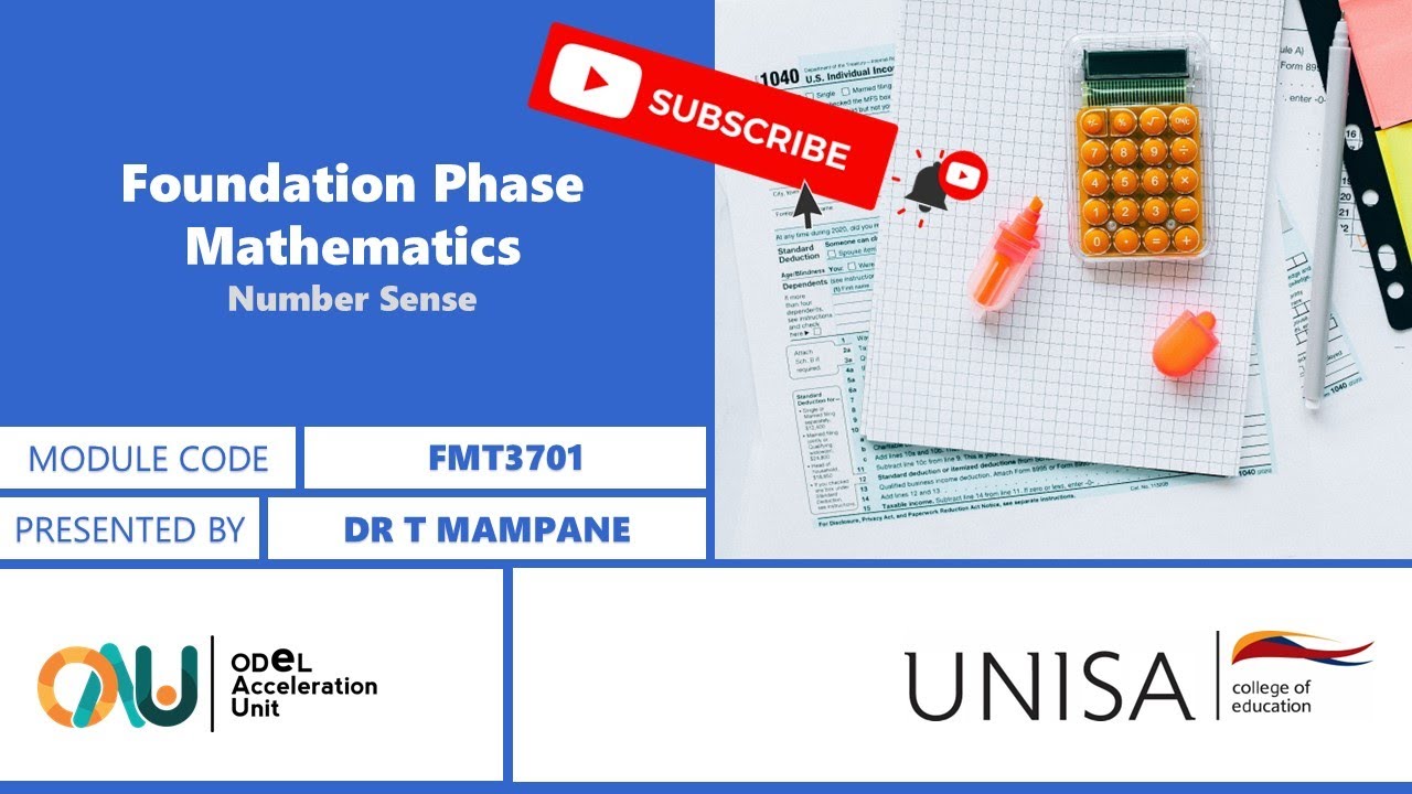 FMT3701: Foundation Phase Mathematics (Focus: Number Sense) by Dr T Mampane
