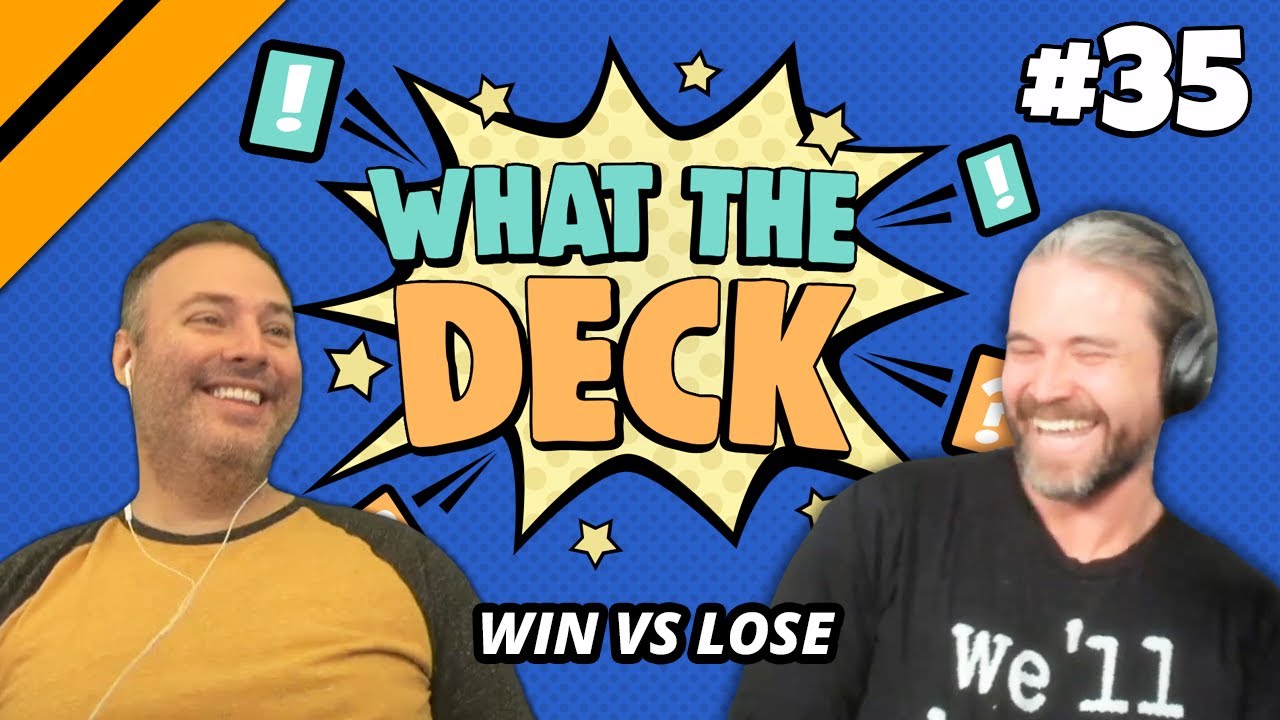 What The Deck Ep. 35 w/ Brian Kibler | Win vs Lose | MTG Arena