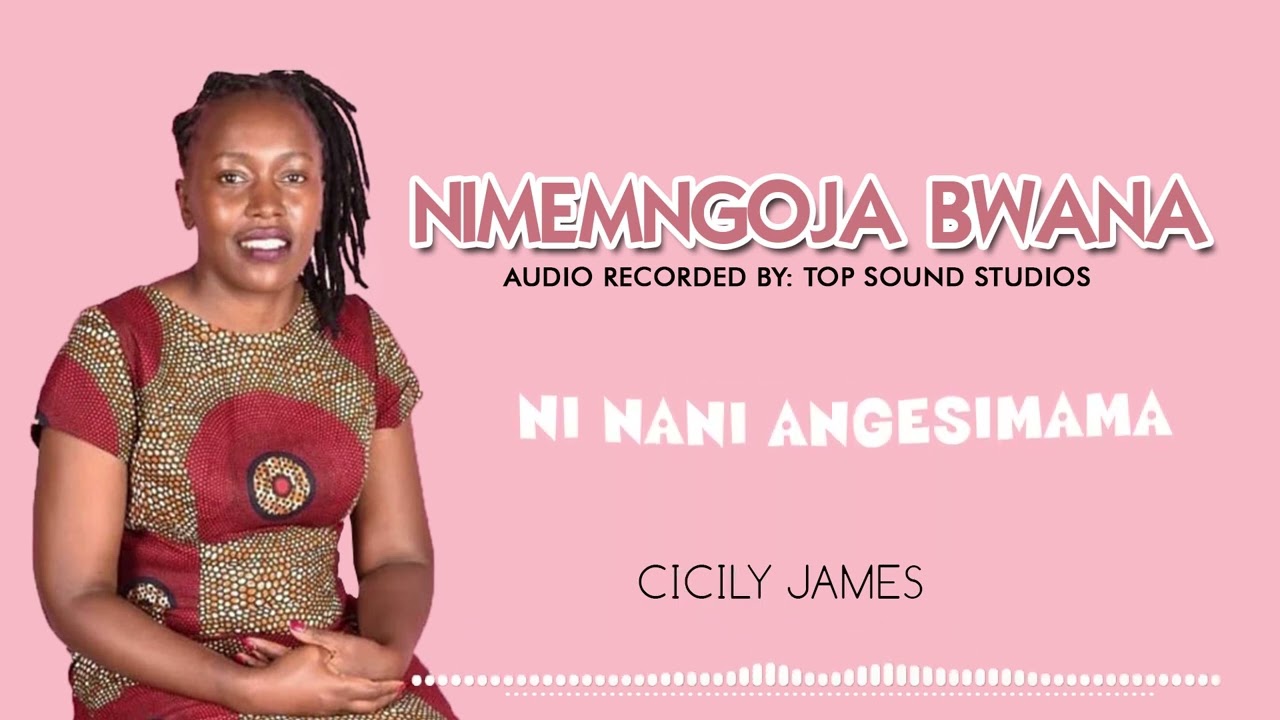 Nimemngoja Bwana ~Cess James