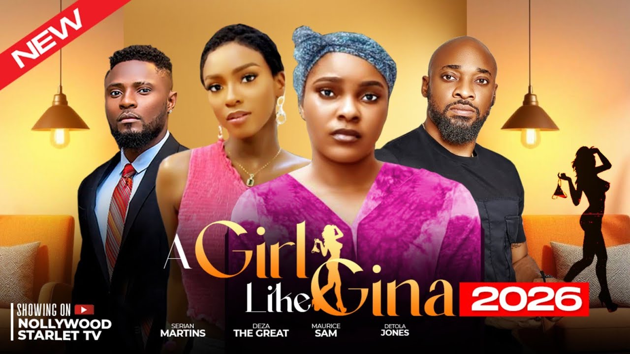 A GIRL LIKE GINA - LATEST TRENDING NOLLYWOOD MOVIES #2026 #viralvideo #trending #shorts #viral