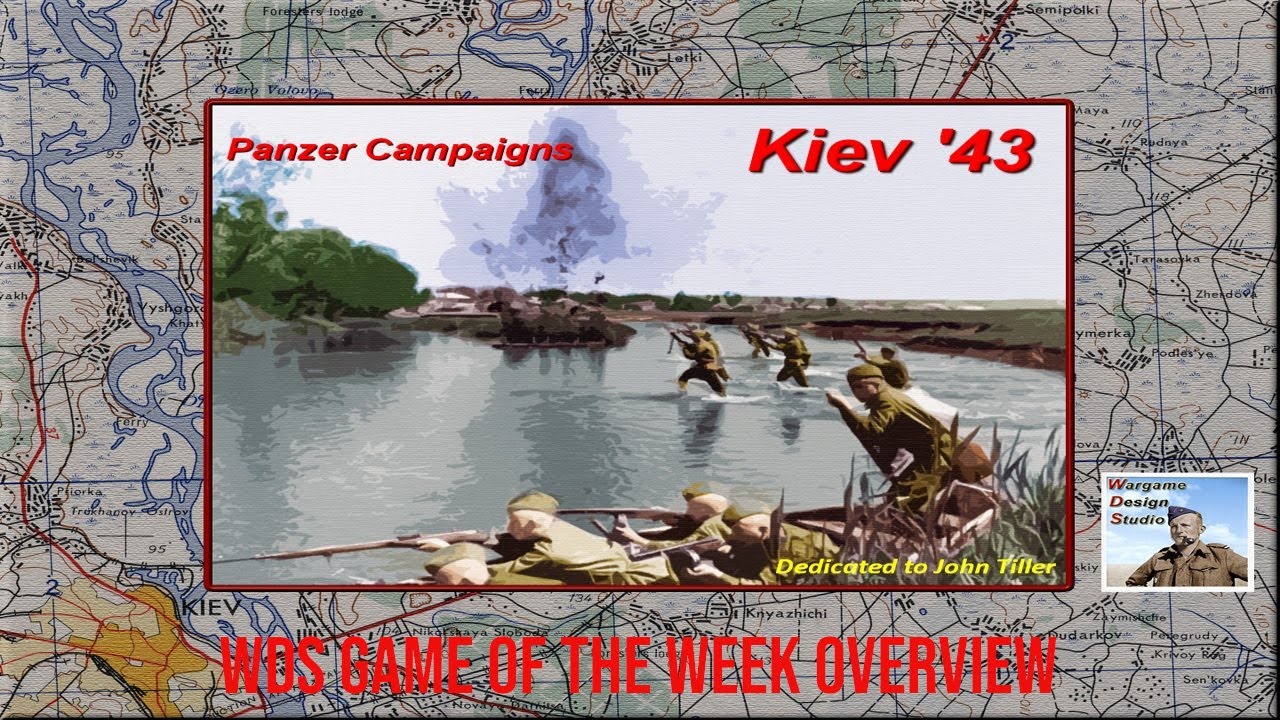 Panzer Campaigns: Kiev ’43 — Game of the Week Overview, Scenarios & Historical Breakdown