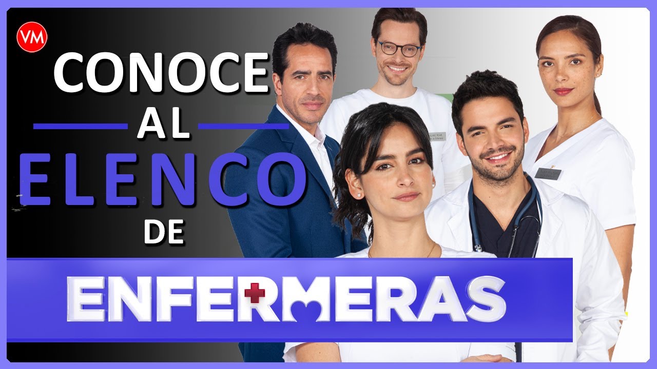 Enfermeras: REPARTO - ELENCO DE LA SERIE DE RCN - VidaModerna.com