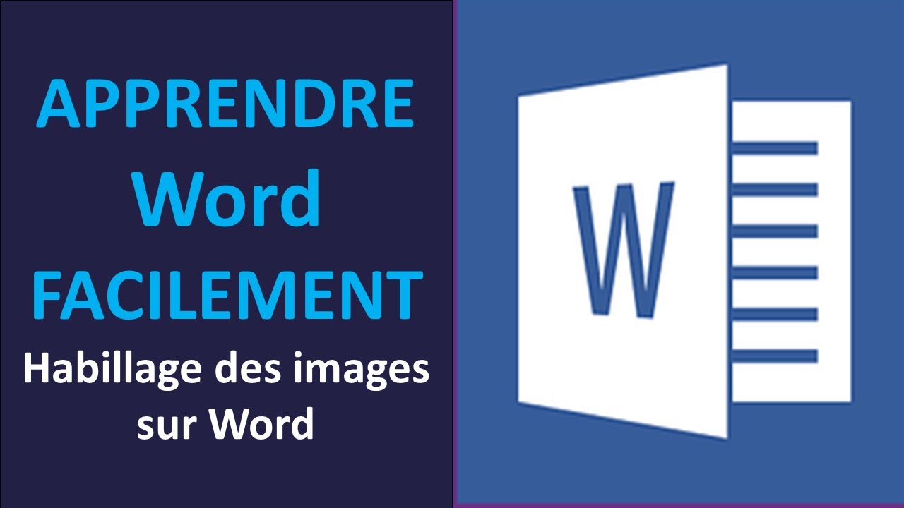 Microsoft Word : Habillage des images sur Word