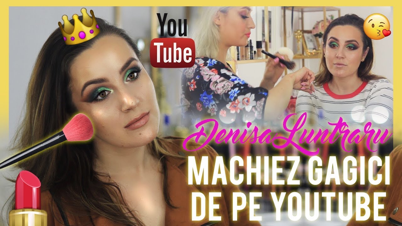 MACHIEZ GAGICI DE PE YOUTUBE | Ep.1: Denisa Luntraru 😍