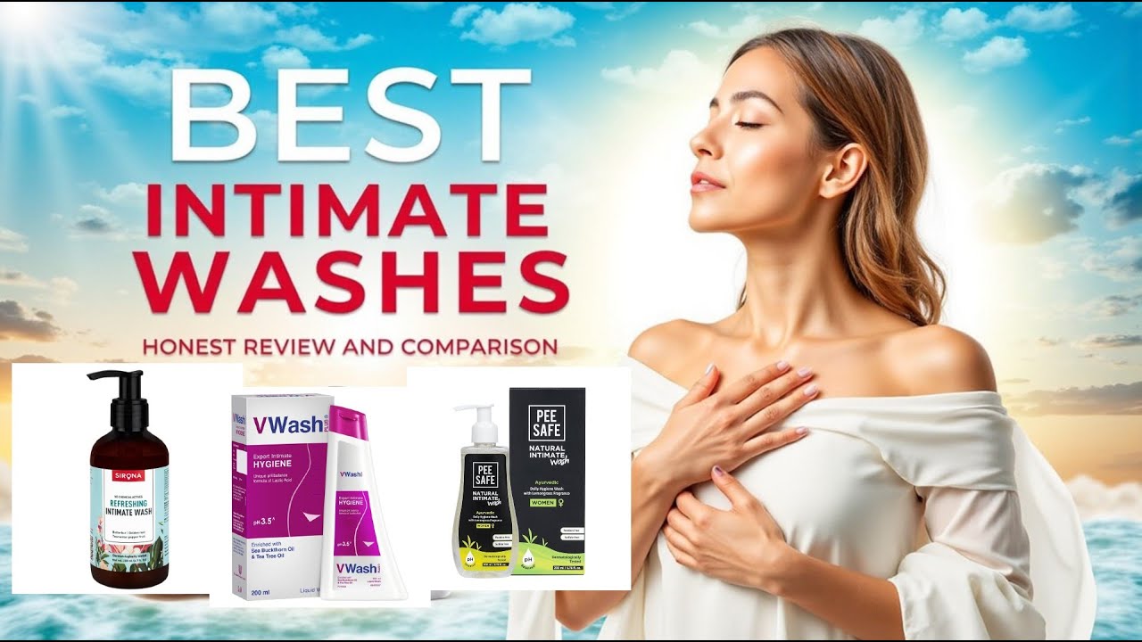 Top 3 Best-Selling Intimate Washes | Honest Review & Comparison | Special Mentions At The End