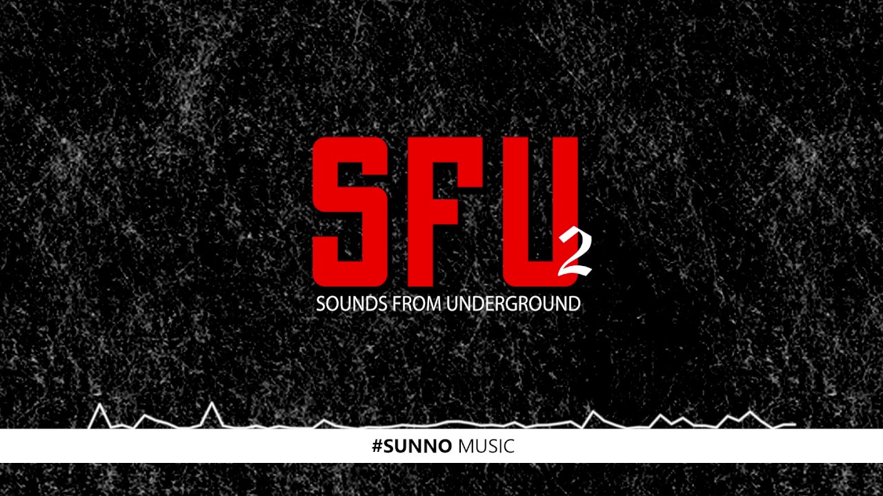Sounds From Underground 2 Instrumental | SUNNO Music Video | GHAURI | RAGA | ENCORE ABJ | YOUNGSTA