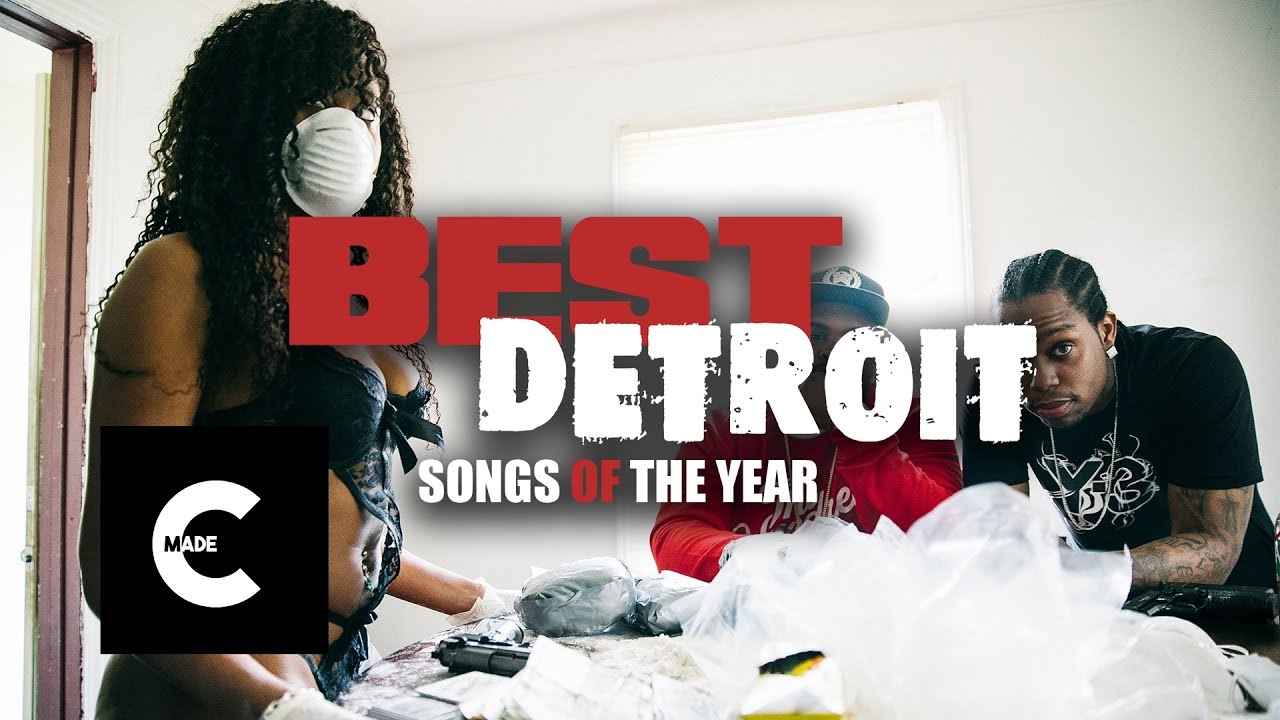 Best Detroit Songs of The Year.