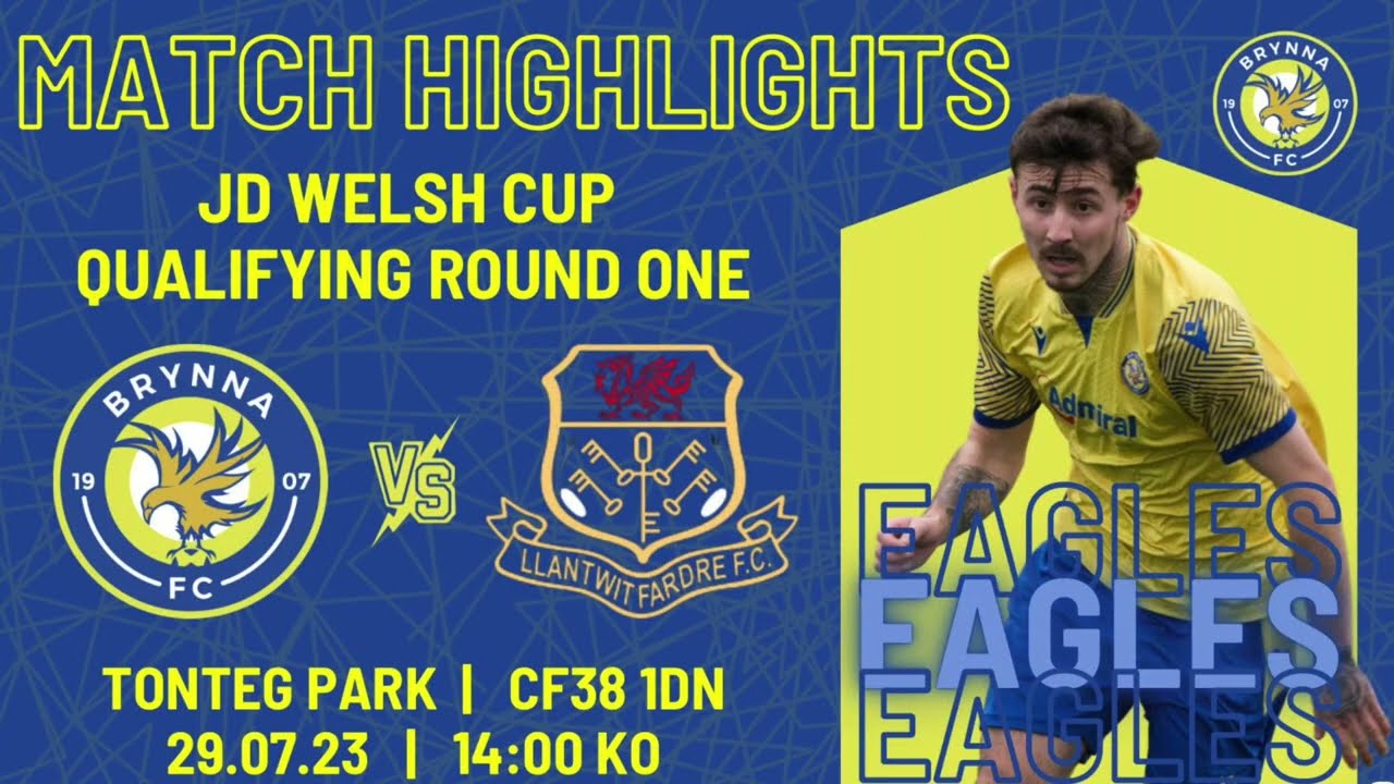 MATCH HIGHLIGHTS - Brynna V Llantwit Fardre (29/07/23)