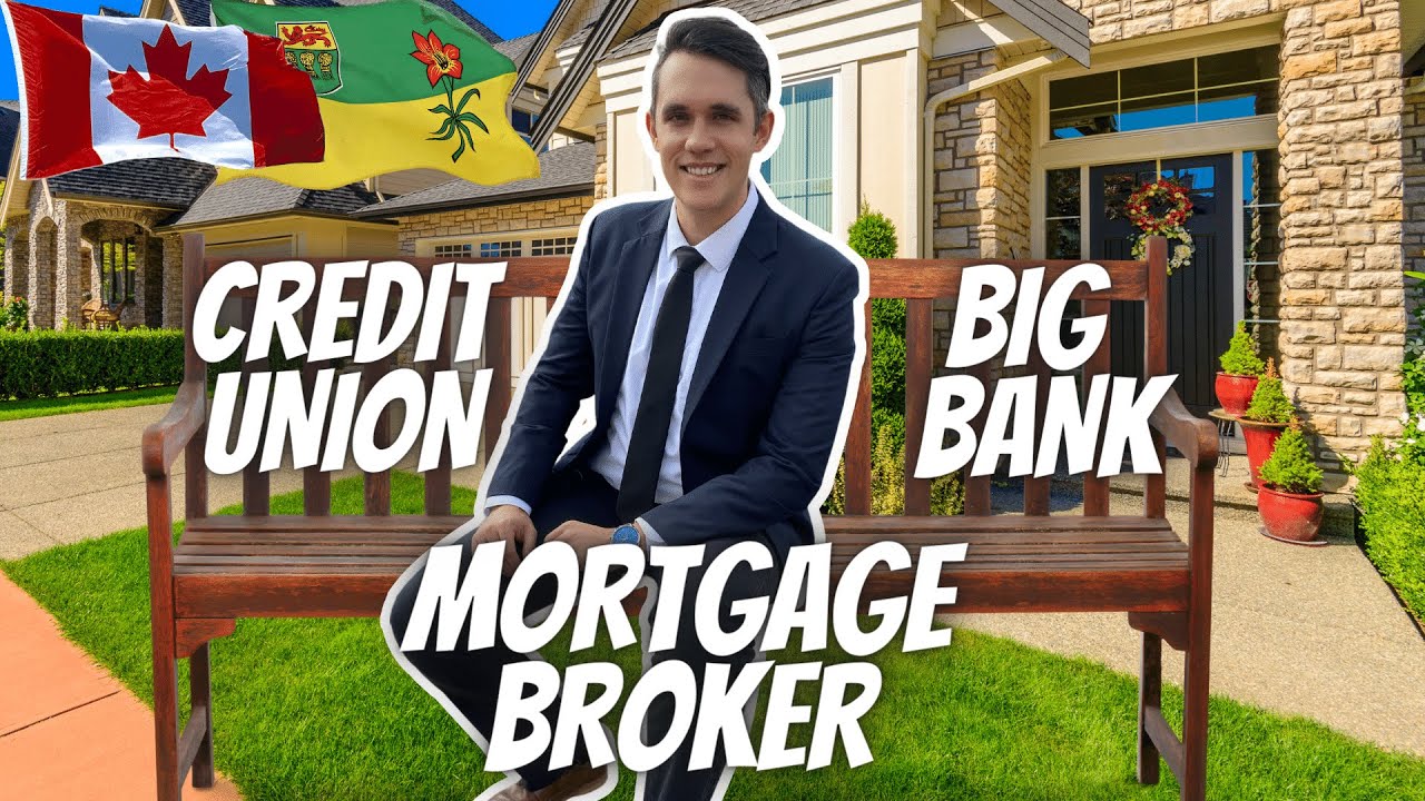 Which Mortgage Lender is Best? Credit Union vs Bank vs Mortgage Broker