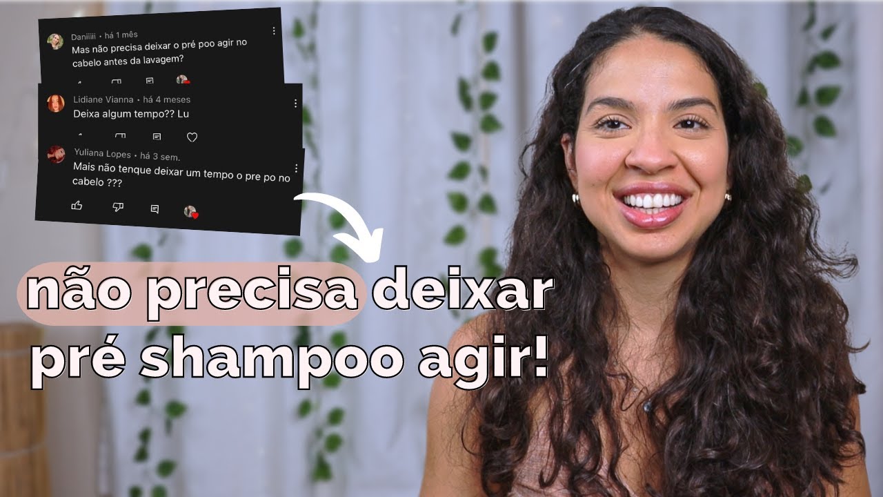 TUDO QUE VOCÊ PRECISA SABER SOBRE PRÉ SHAMPOO COM O CABELO MOLHADO! #2 NÃO PRECISA DEIXAR AGIR!