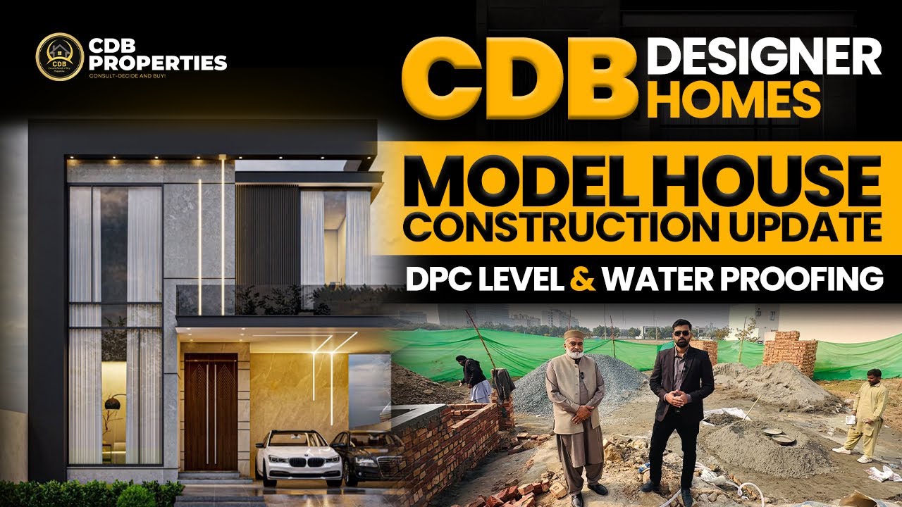 CDB Designer Homes | Model House Construction Update | DPC Level & Water Proofing | CDB Properties