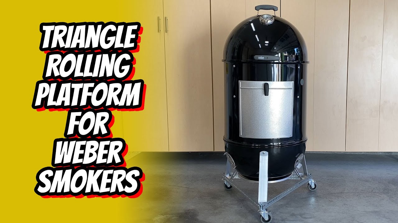 Triangle Rolling Platform For Weber Smokers 2009 & Newer -Chris Allingham - The Virtual Weber Bullet