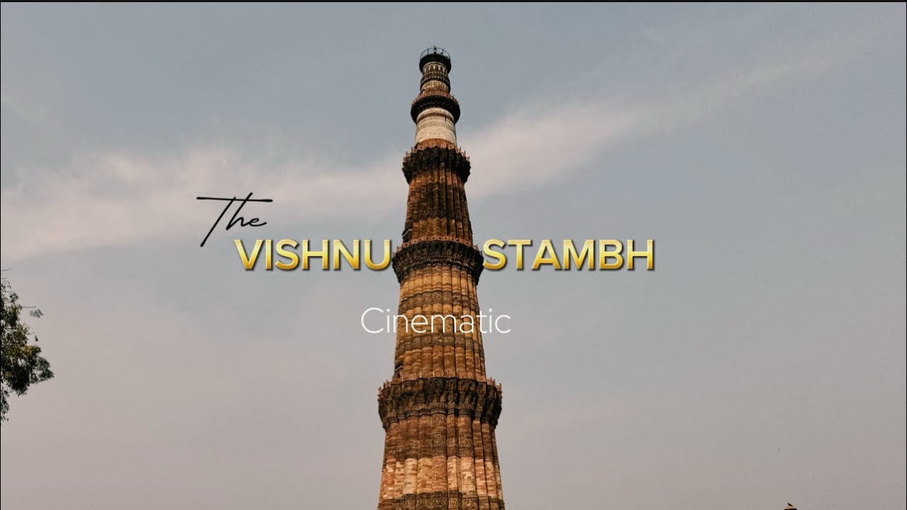 The VISHNU STAMBH | cinematic | February 2025 |