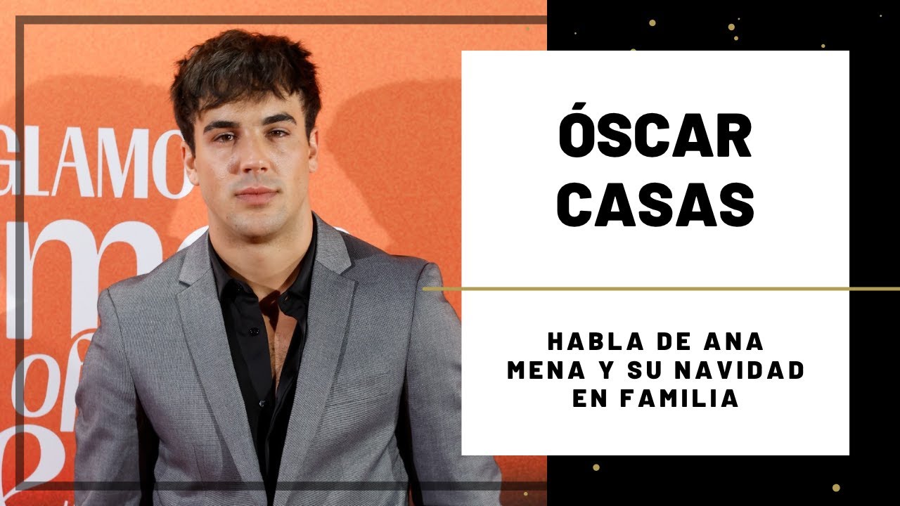 ÒSCAR CASAS habla de ANA MENA y su NAVIDAD en FAMILIA | Hoy Magazine